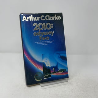 Item #452230 2010: Odyssey Two. Arthur C. Clarke