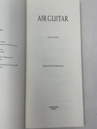 Air Guitar: Essays on Art & Democracy