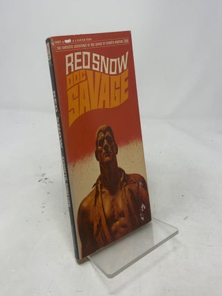 Item #452409 Red Snow: A Doc Savage Adventure. Kenneth Robeson