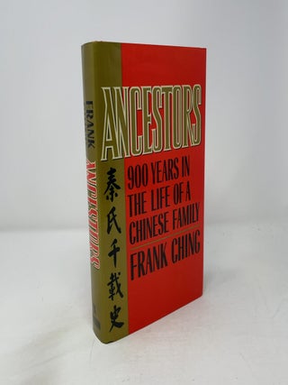 Ancestors, 900 years in the Life of a Chinese Famiy