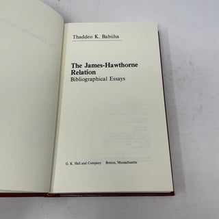 The James-Hawthorne Relation: Bibliographical Essays