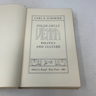 Fin-De-Siecle Vienna: Politics and Culture
