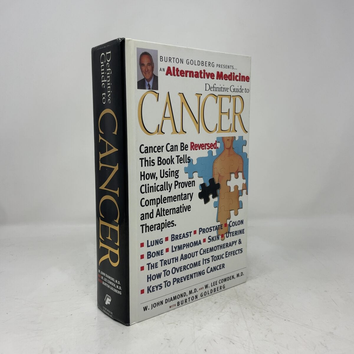 An Alternative Medicine Definitive Guide to Cancer by W. John Diamond HC First E