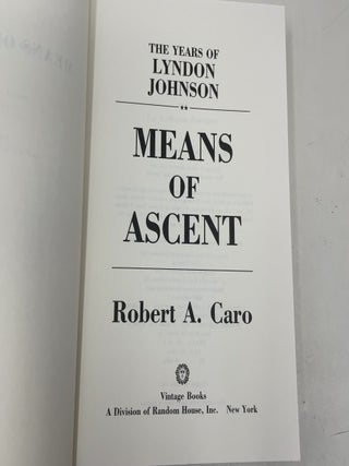Means of Ascent: The Years of Lyndon Johnson