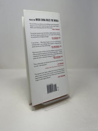 When China Rules the World: The End of the Western World and the Birth of a New Global Order