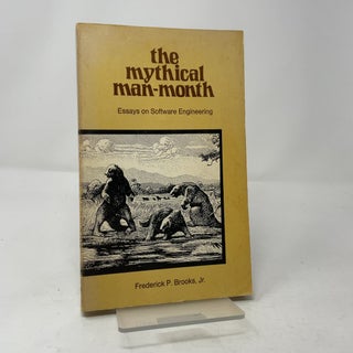 The Mythical Man-Month: Essays on Software Engineering
