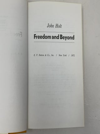 Freedom and Beyond