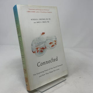 Connected: The Surprising Power of Our Social Networks and How They Shape Our Lives
