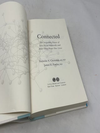 Connected: The Surprising Power of Our Social Networks and How They Shape Our Lives