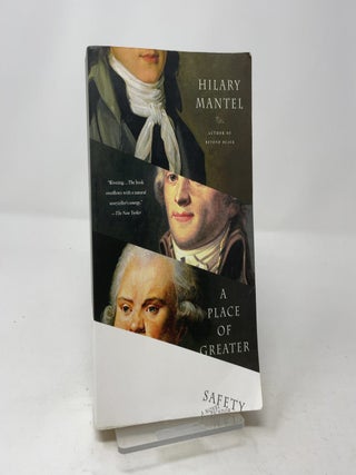 Item #453841 A Place of Greater Safety. Hilary Mantel