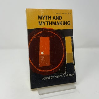 Item #453888 Myth and Mythmaking. Henry A. Murray