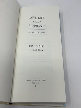 Love Life and Elephants An Afrrican Love Story