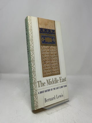 Item #453954 The Middle East: A Brief History of the Last 2,000 Years. Bernard Lewis