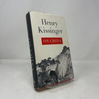 Item #454004 On China. Henry Kissinger