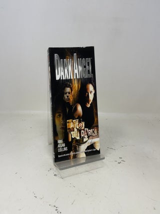 Item #454240 Dark Angel: After the Dark. Max Allan Collins