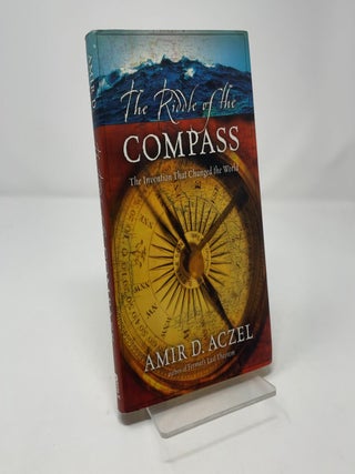 The Riddle of the Compass: The Invention That Changed the World
