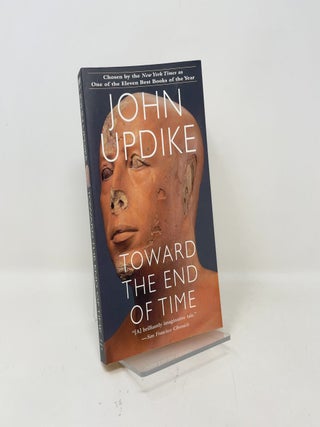 Toward the End of Time