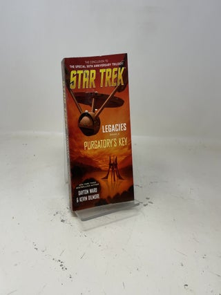 Item #454340 Legacies: Book #3: Purgatory's Key (Star Trek: The. Dayton Ward