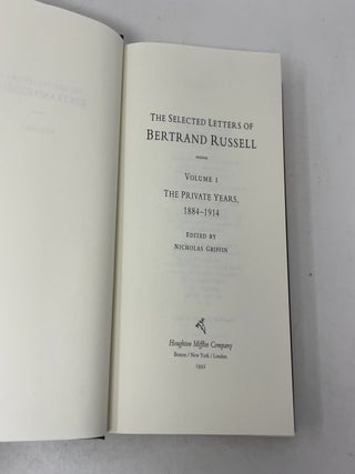 The Selected Letters of Bertrand Russell: Volume 1: The Private Years (1884-1914)