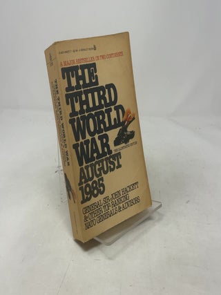 Item #454498 The Third World War: August 1985. John Hackett