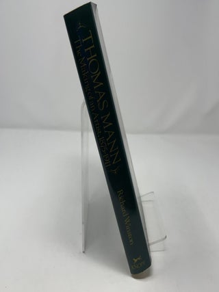 Thomas Mann: The Making of an Artist, 1875-1911
