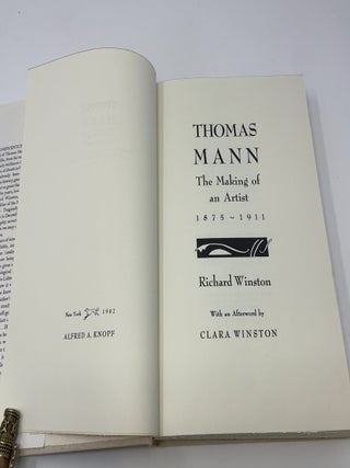 Thomas Mann: The Making of an Artist, 1875-1911