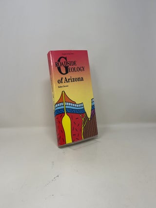 Roadside Geology of Arizona