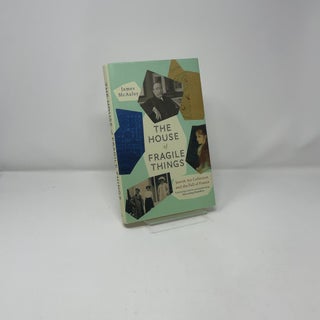The House of Fragile Things: Jewish Art Collectors and the Fall of France