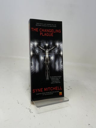 Item #454735 The Changeling Plague. Syne Mitchell