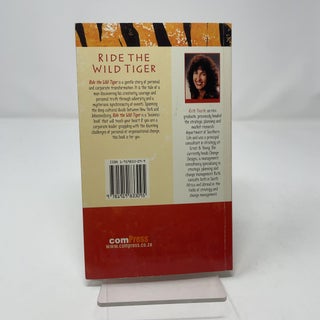 Ride the Wild Tiger (A Story of Personal and Organization Growth)