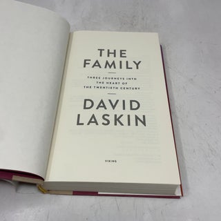 The Family: Three Journeys into the Heart of the Twentieth Century