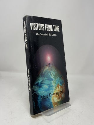 Visitors From Time: The Secret of the UFOs