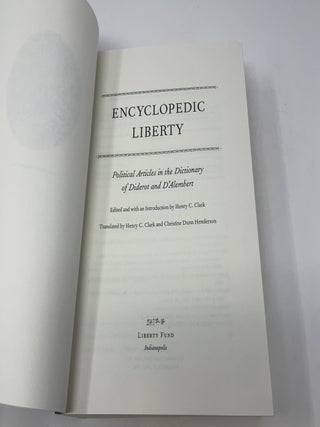 Encyclopedic Liberty : Political Articles in the Dictionary of Diderot and D'Alembert