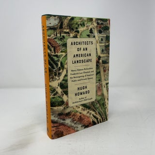 Item #455023 Architects of an American Landscape. Hugh Howard