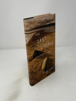 The Last Utopia: Human Rights in History