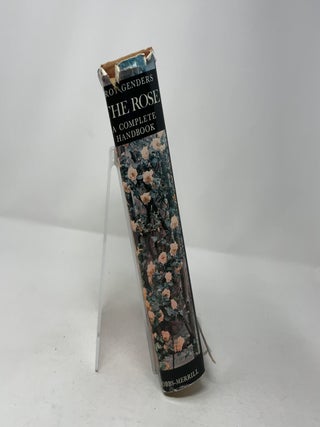The Rose: A Complete Handbook