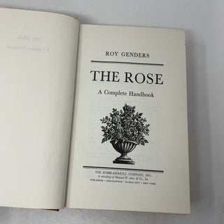 The Rose: A Complete Handbook