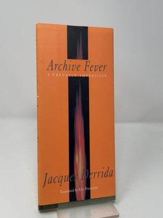 Archive Fever: A Freudian Impression