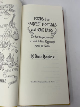 Foods from Harvest Festivals and Folk Fairs: The Best Recipes from and a Guide to Food Happenings across the Nation