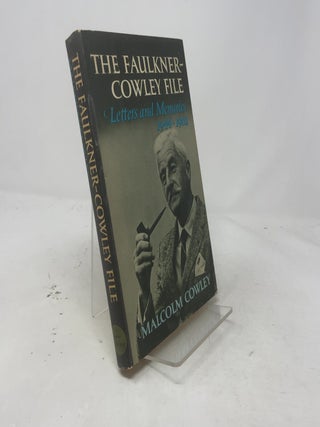 The Faulkner-Cowley File: Letters and Memoirs, 1944-1962