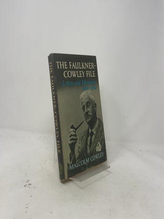 The Faulkner-Cowley File: Letters and Memoirs, 1944-1962