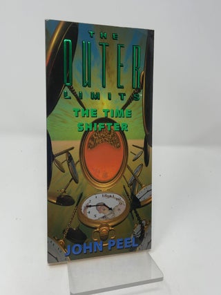 The Time Shifter (Outer Limits, No. 3)