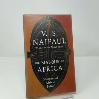 The Masque of Africa: Glimpses of African Belief