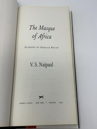 The Masque of Africa: Glimpses of African Belief