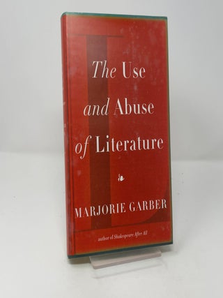 The Use and Abuse of Literature
