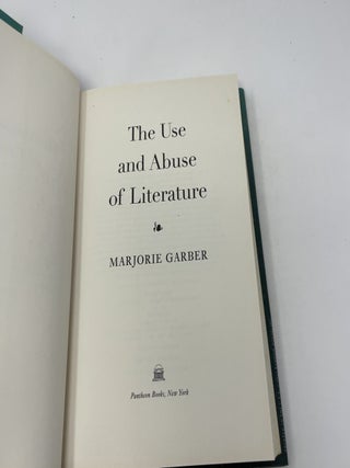 The Use and Abuse of Literature