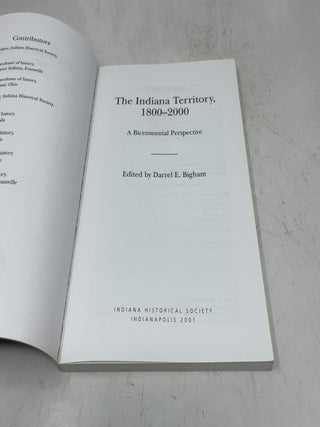 The Indiana Territory, 1800-2000: A Bicentennial Perspective