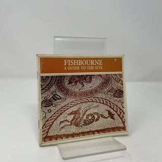 Fishbourne: A Guide to the Site