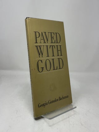 Paved With Gold