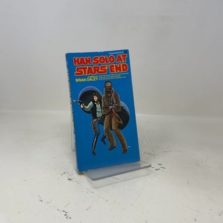 Item #455740 Han Solo at Stars' End. Brian Daley